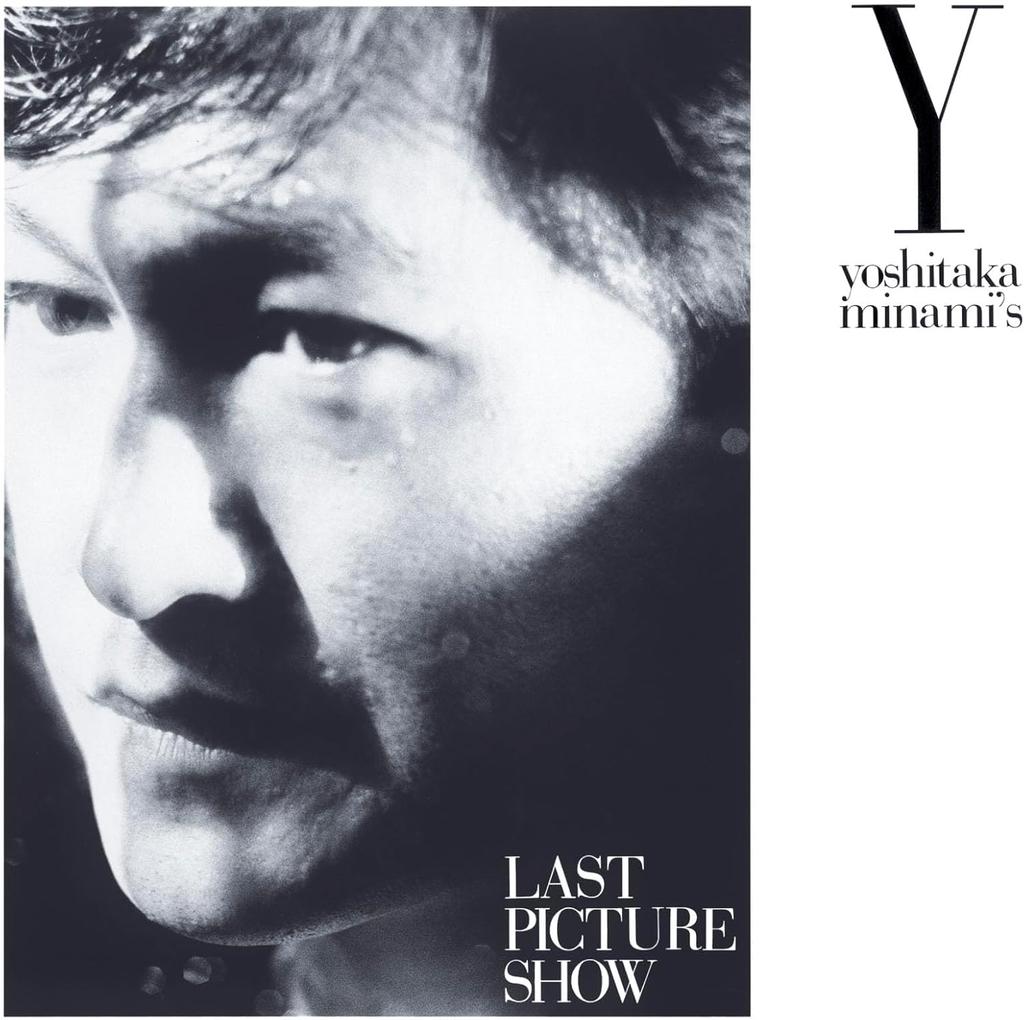 CD YOSHITAKA MINAMI - LAST PICTURE SHOW (Blu-spec CD2) MHCL31004 SONY MUSIC DIRE 2024 Japan Japanese Pop/Rock