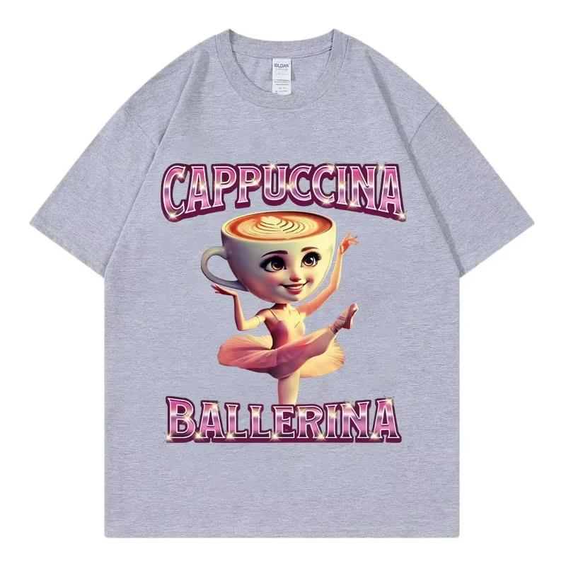 Cappuccina Ballerina Funny Italian Brainrot Meme T-shirt Fashion Aesthetic Short Sleeve T Shirt Women Casual T-shirts