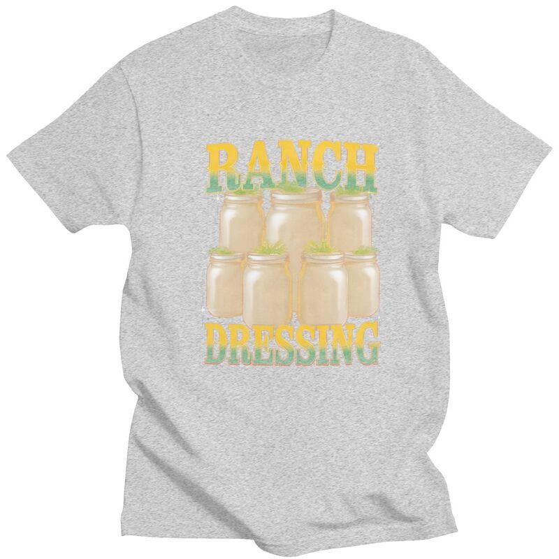 Mens Ranch Dressing Meme T Shirts Pure Cotton Short Sleeve Funny Food Humor Tee Shirt Casual Loose Fit Streetwear Clothing