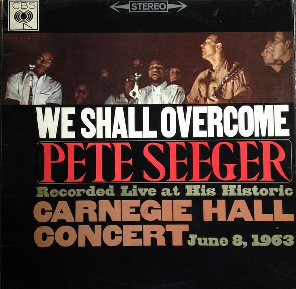 

Виниловая пластинка ПИТ СИГЕР We Shall Overcome Запись вживую На BPG62209 CBS 1963 Великобритания Мировая музыка Б/у