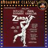CD HERSCHEL BERNARDI MARIA KARNILOVA Zorba En musikal Original Broadway ZDM76466521 Angel Records 1992 Amerikanska ljudspår Musikaler Begagnade