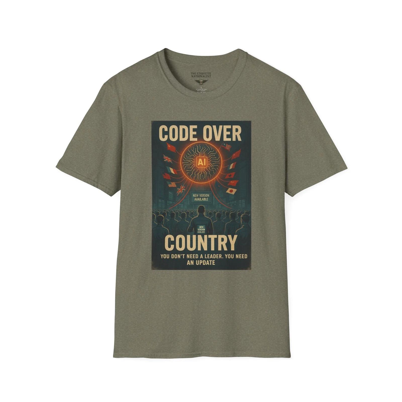 

Code Over Country, AI Overlords Warning, Dystopian Graphic Tee, Political Satire S