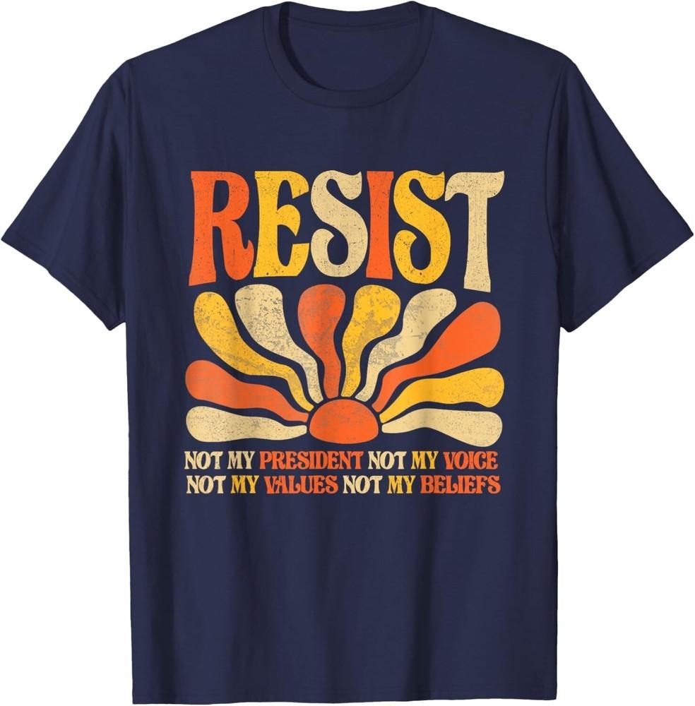 

Floral Resist Not My President Anti-Trump Unisex T-Shirt 3XL