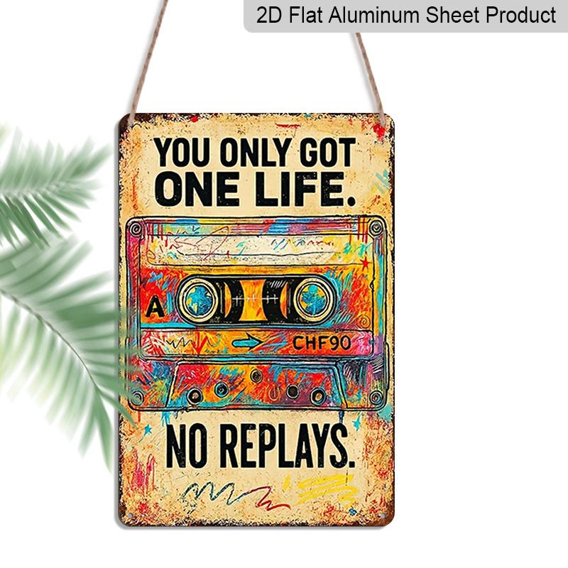 

2D Flat 1pc 8 × 12 Inch Vintage Sign That Says You Only Live Once, No Replays / Vinyl Record Aluminium Sign / Metal Wall Art / Fun Retro Plaque 20*30cm