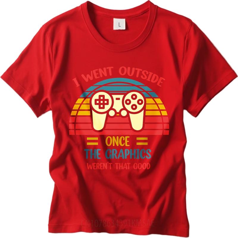 Relaxed Fit Unisex O Neck tshirt Fashion I Went Outside Once The Graphics Werent That Good Fashionable Unisex Teeshirt cotton t shirt S