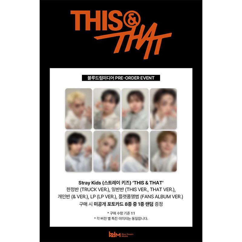 [Pre-order] Stray Kids - [THIS & THAT] & Ver. (Online Benefit)