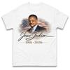 Jesse Jackson 1941-2026 Tribute T Shirt Tshirt Mens Womens Unisex Tops Tees