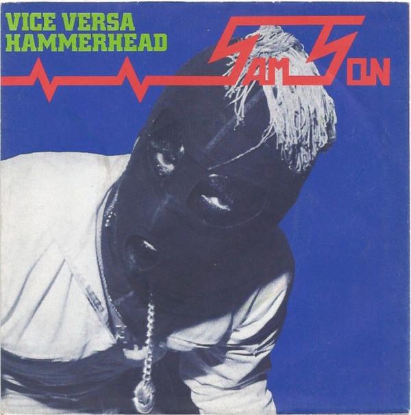 

7-дюймовая пластинка SAMSON - Vice Versa / Hammerhead GEM34 GEM 1990 UK Рок Б/У