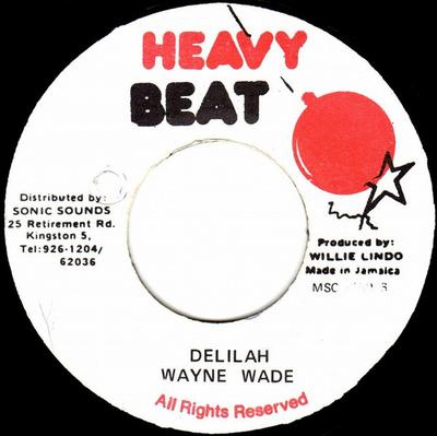 7inch Record WAYNE WADE & HONORABLE APACHE - Delilah NONE Heavy Beat Jamaica Reggae, Ska & Dub Used