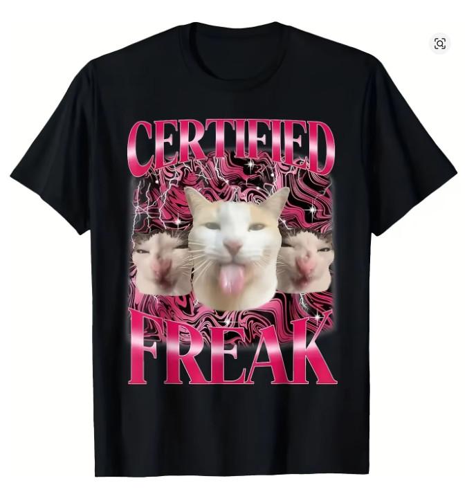 Certified Freak Funny Cat Meme T-Shirt Vibrant Graphic Design Unisex S