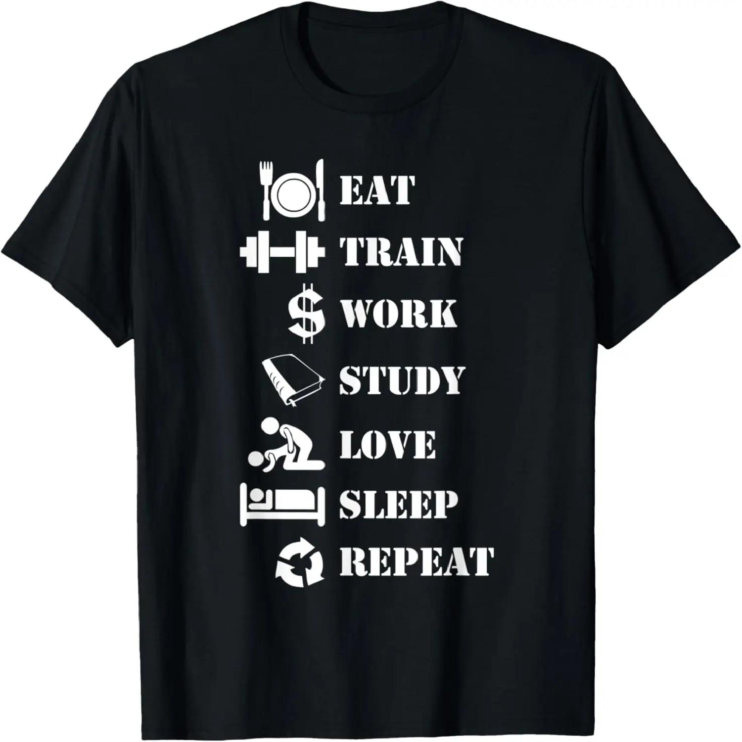 Eat Train Work Study Love Sleep Repeat - Alpha Lifestyle T-Shirt S