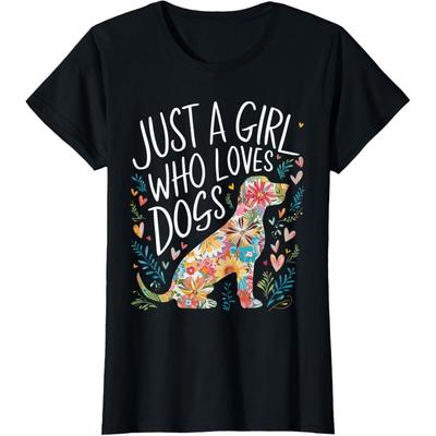 Dog Cute Just A Girl Who Loves Dogs T-Shirt