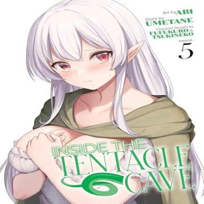 Inside the Tentacle Cave Manga Vol. 5 by Umetane Paperback Book 9798893731521