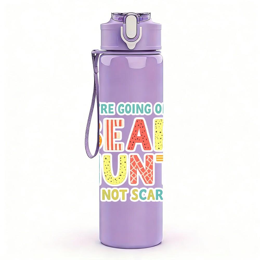1PC Bear Hunt Adventure Quote Print 750ml Color Plastic Sports Water Bottle Leakproof Flip Straw Lid Suitable for Sports Office Home Use