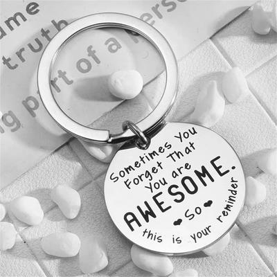 Inspirational Keychain Gifts For Women Sometimes You Forget That You Are Awesome Best Friend Key Chains For Couples Boys Girls
