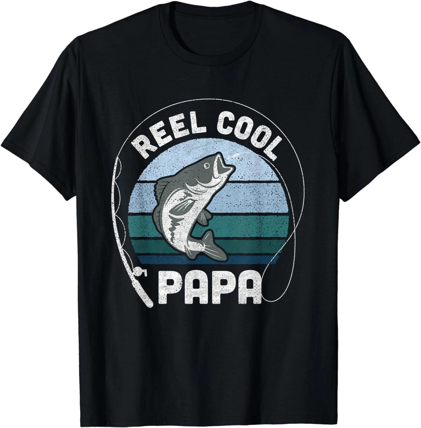 

Funny Reel Cool Papa Fishing Fathers Day Gift Unisex T-Shirt 4XL