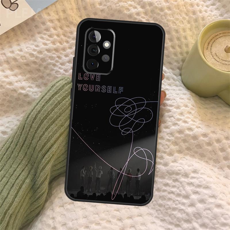 Love Yourself Case For Samsung Galaxy A15 A22 A52 A32 A54 A14 A16 A26 A36 A56 A55 A35 A05 A06 A53 A33 A13