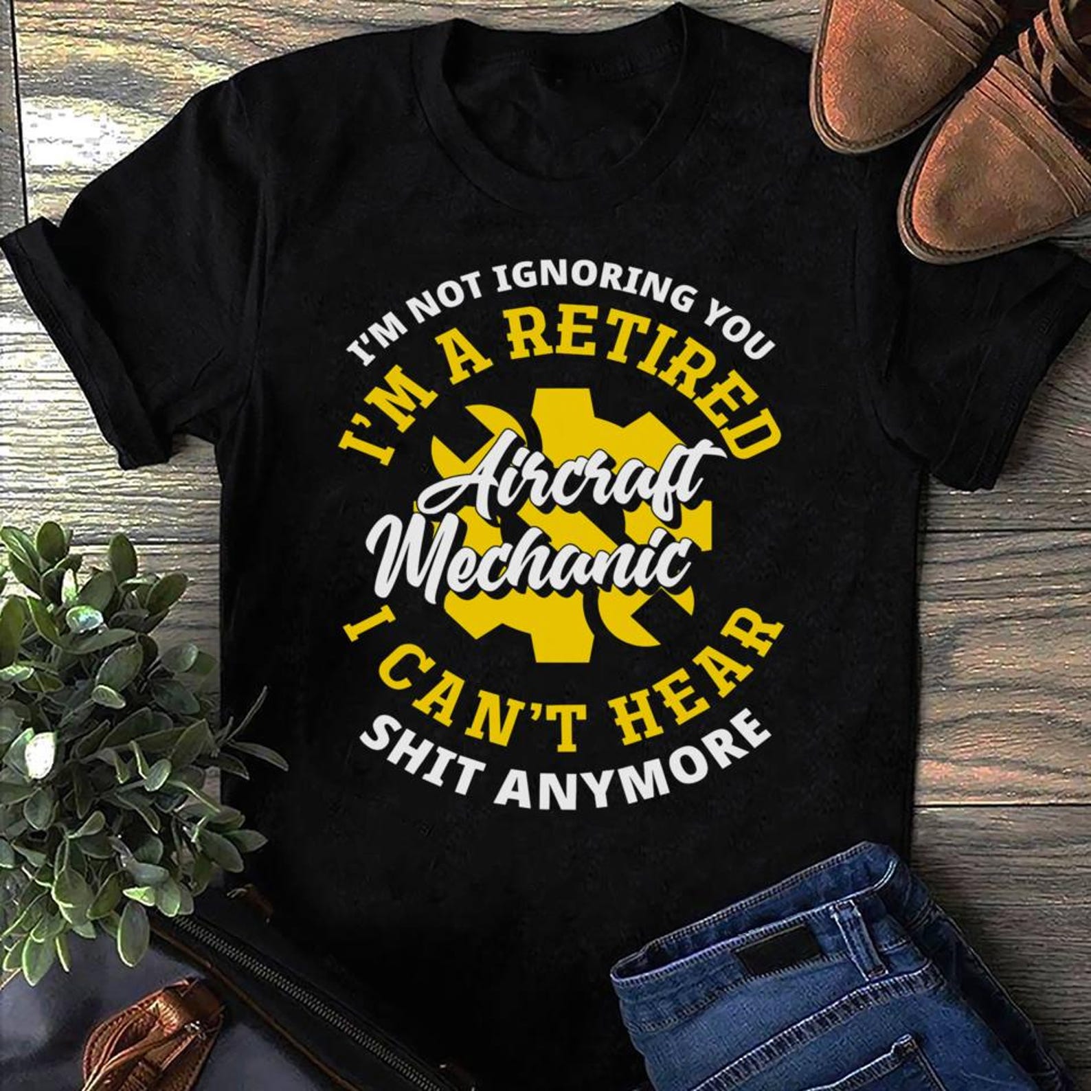 Funny Retired Aircraft Mechanic T-Shirt: Aviation Pilot Gift M