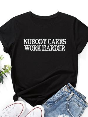 NIEMAND INTERESSIERT SICH ARBEITE HÄRTER Buchstabenaufdruck T-Shirt Damen Kurzarm Rundhalsausschnitt Lockeres T-Shirt Sommer Damen T-Shirt Tops Camisetas Mujer