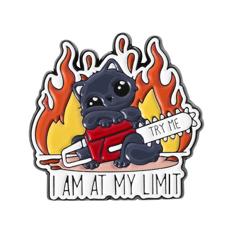 I am At My Limit Enamel Pin Cartoon Angry Irritable Cat with Chainsaw Funny Animal Brooch Lapel Badge Jewelry Gift for Friends