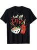 Lustiger Pho Witz Was zum Pho Lustiger Pho Witz Vietnamesische Suppe T-Shirt 100% Baumwolle Ein kurzärmeliges Shirt