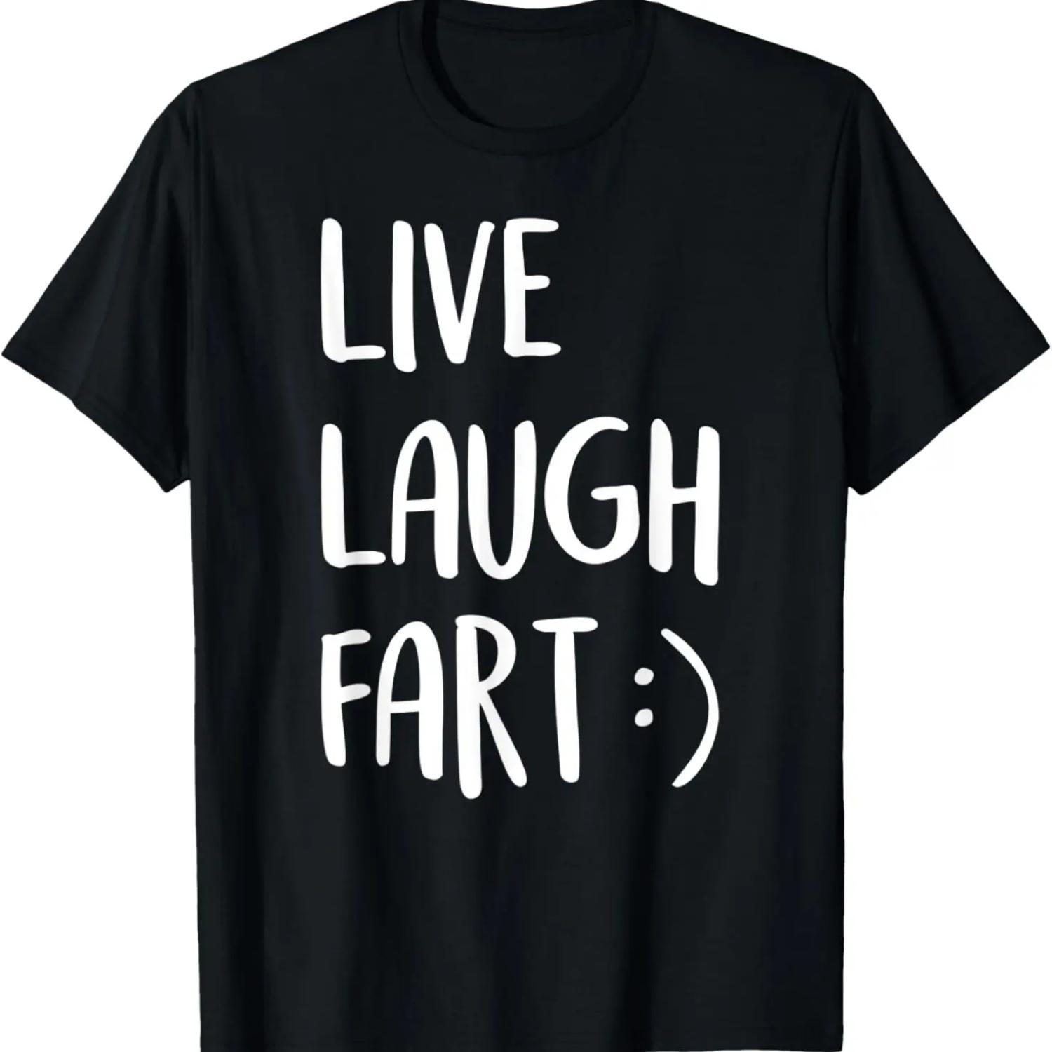 

Live, Laugh, Fart Funny Farting T-Shirt for Funny Dad or Boy T-Shirt XXXXXL чорний