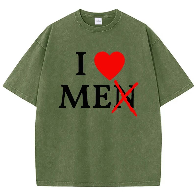 I Only Love Myself And Don'T Love Men T-Shirts Male Shoulder Drop Holiday T-Shirt Versatile Tees Normcore Oversized Tops