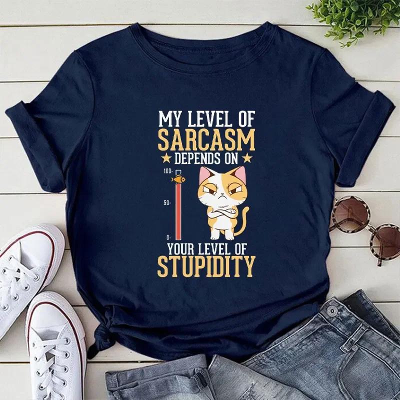My Level of Sarcasm Depends on Your Level of Stupidity Print Unisex Tshirts Cat Tops T Shirt Harajuku T Shirt for Unisex Clothing