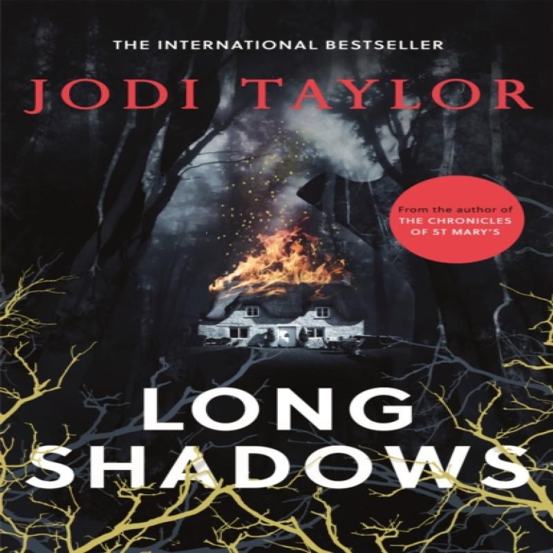 Long Shadows by Jodi Taylor Paperback Book 9781472267528