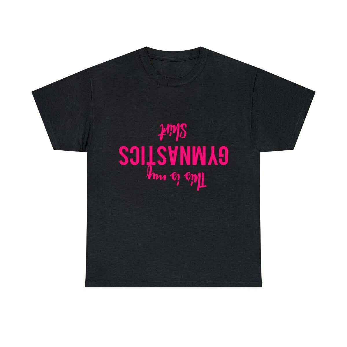 This Is My Gymnastics Shirt Funny Graphic Tee Shirt, S-5XL 3XL