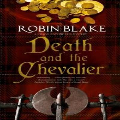 Death and the Chevalier by Robin Blake Paperback Book 9781780296722