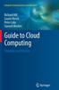 The Guide To Cloud Computing : Principles and Practice Book