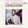 CD BLIND WILLIE JOHNSON  Complete SRCS67056  1993 Japan ObiBlues Used