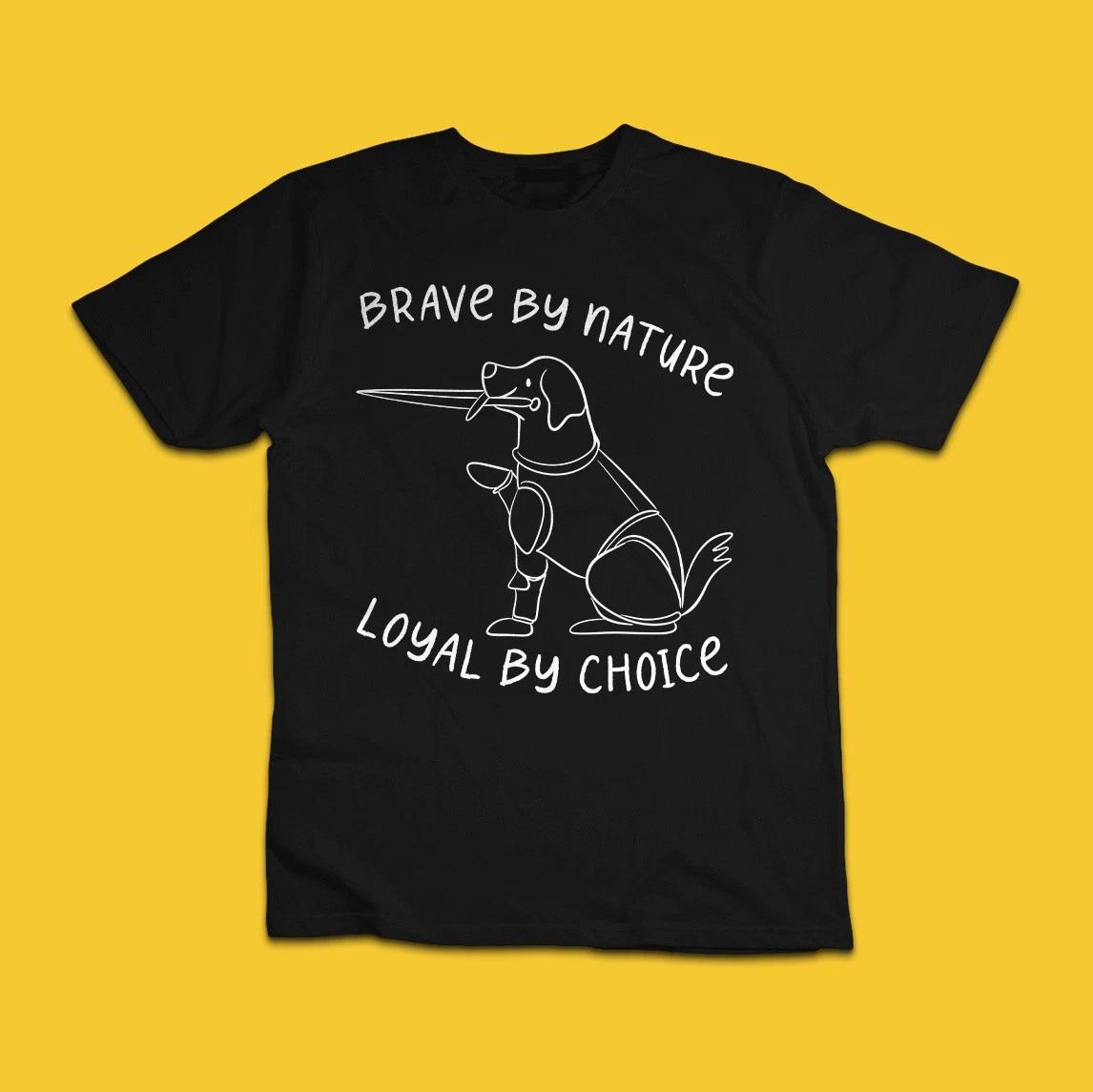 Brave by Nature Loyal by Choice Funny Dog T-Shirt – Knight Graphic Tee XL