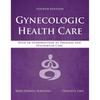 Gynecologic Health Care Paperback UKN69