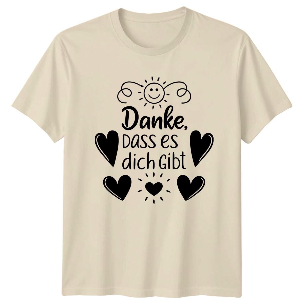 Danke Dass Es Dich Gibt T-Shirt German Sayings Gratitude Gift For Him And Her XXXXL