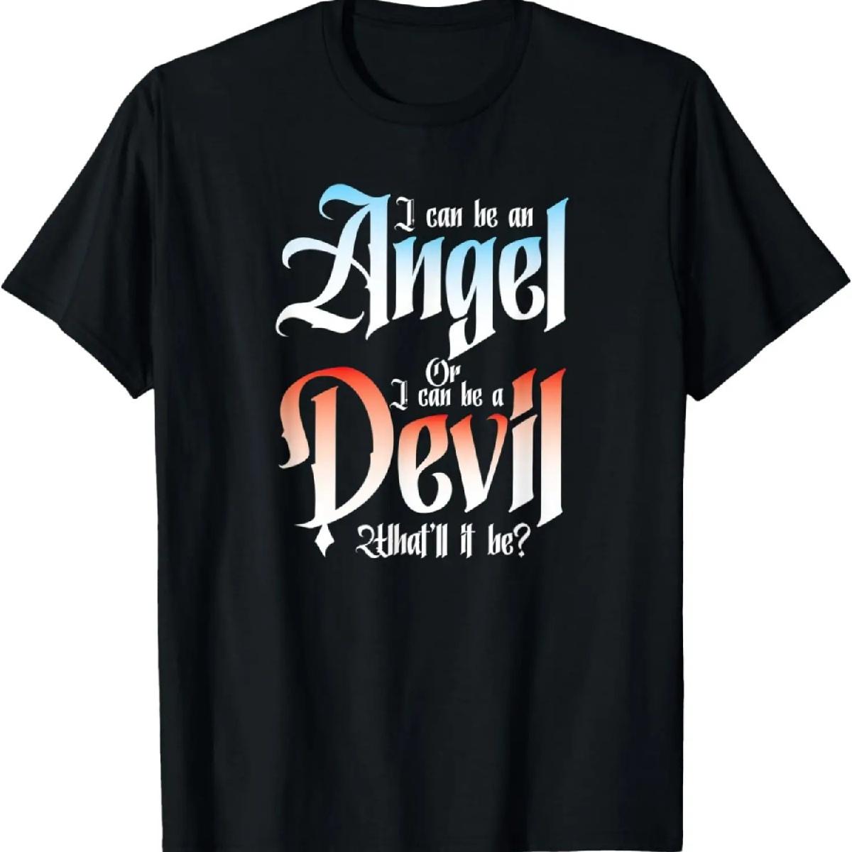 Я могу быть ангелом или я могу быть дьяволом Женская смешная футболка S