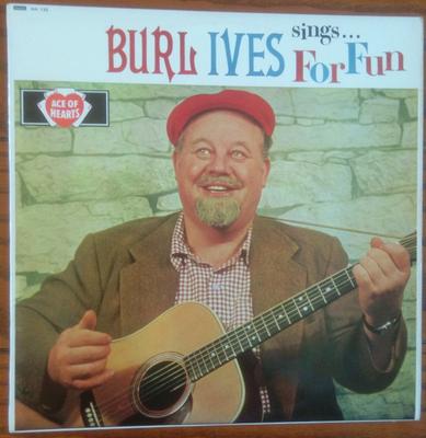 LP Record BURL IVES - Sings . . . For Fun AH132 Ace Of Hearts UK Folk Used