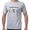 Im Fully Bricked Up T Shirt Funny Gaming Humor Slang Weird Gift Tshirts EU Size Casual 100 Cotton Soft Unisex Tee Tops