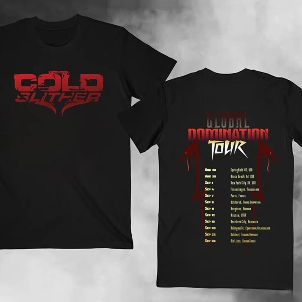 

Cold Slither Tour shirt (vers.1) T-Shirt Short Sleeve All Sizes S to 5 XL T01 Unisex T-Shirt XXXXL