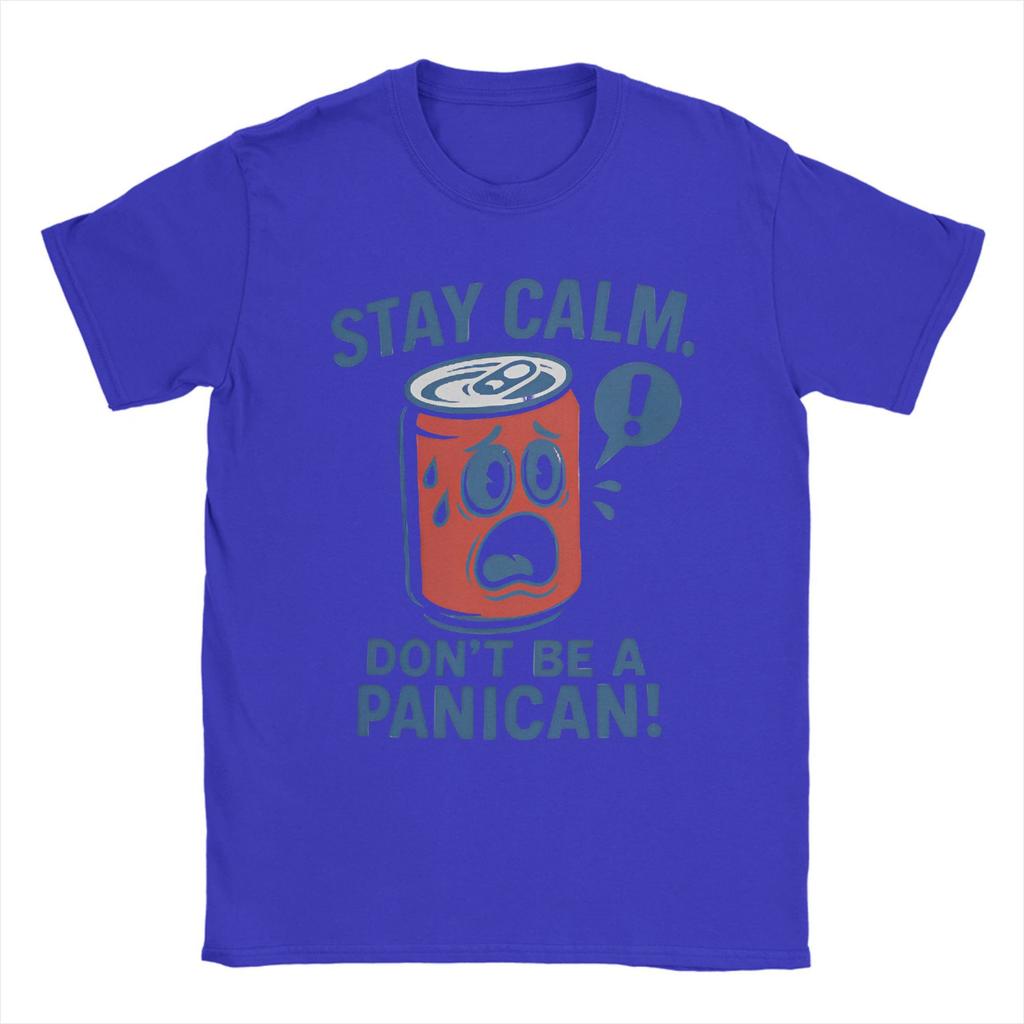 Men's Don't Be a Panican Stay Calm T Shirts American Tariffs Pure Cotton Merch Hipster Short Sleeve Tees Gift Idea T-Shirts