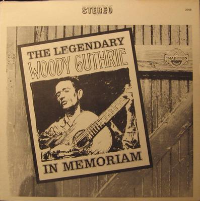 LP Record WOODY GUTHRIE - In Memoriam 2058 Tradition Evere 1967 US Folk Used