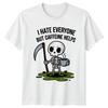 I Hate Everyone But Caffeine TShirt Skeleton Coffee Birthday Gift For Him Her