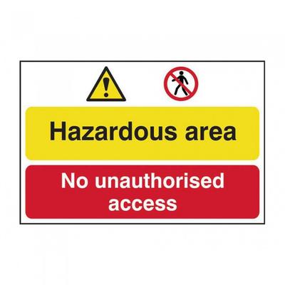 Scan Hazardous Area / No Unauthorized Access - Pvc Sign 600 X 400mm