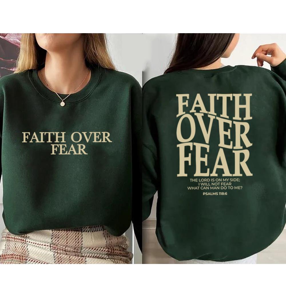 Faith Over Fear Sweatshirt Christian Hoodie Trendy Jumper Bible Verse Sweater Religious Crewneck Sweatshirts Jesus Faith Tops