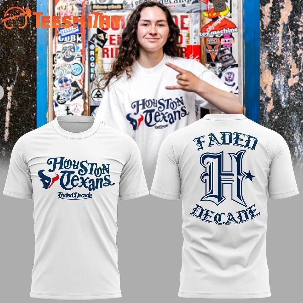 Houston Texan Collab With Faded 1Decade 2026 Shirt Unisex S-5XL L