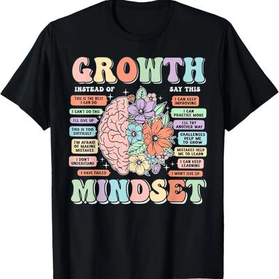 Growth Mindset Brain Positive School Classroom Teacher T-Shirt