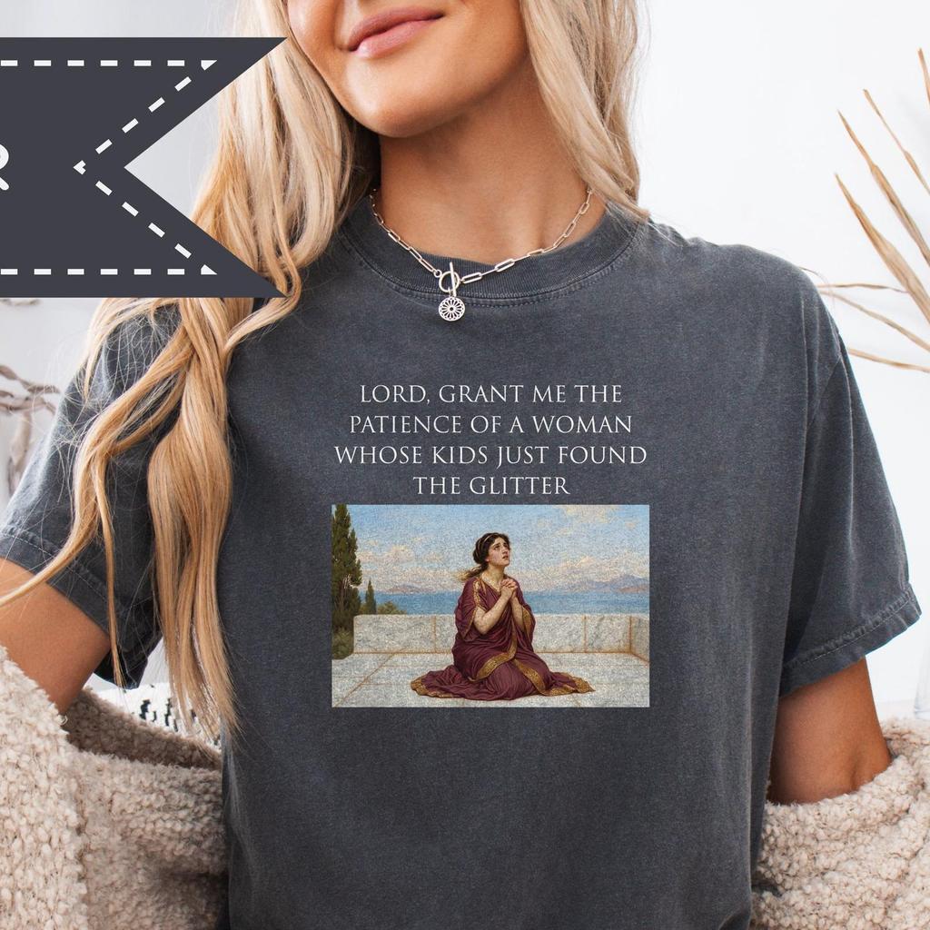 Lord Grant Me Patience Tee, Comfort Colors® Mother's Day Shirt, Tired Overstimulated Mama Tee, Sarcastic Classical Art
