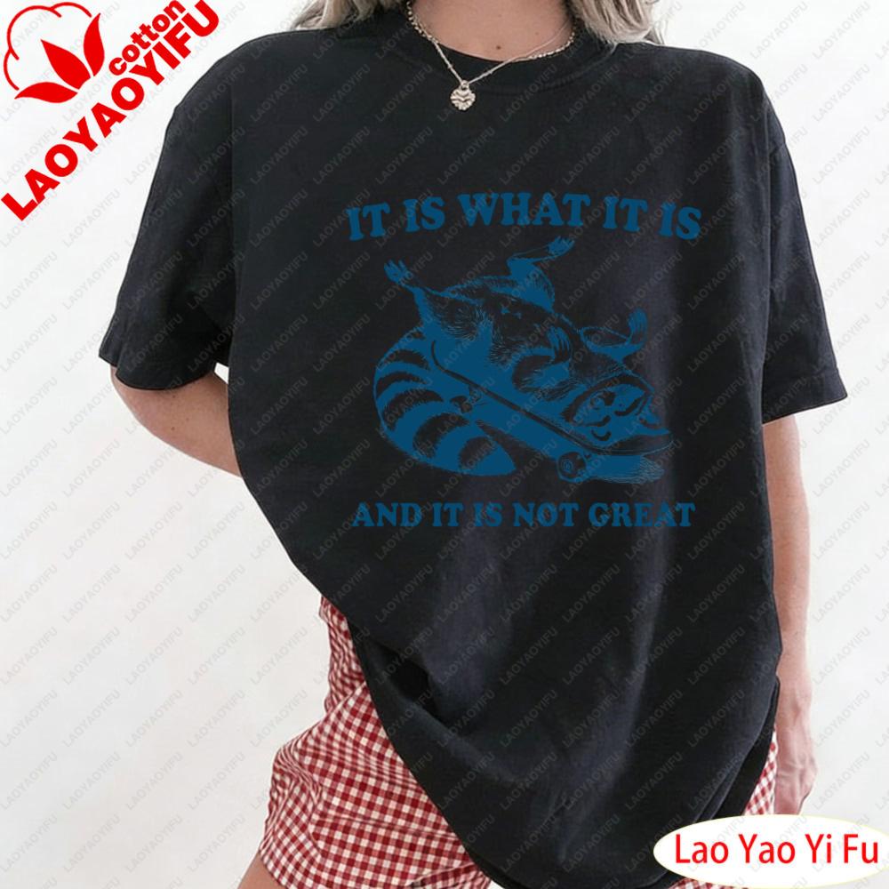 Retro Raccoon It Is What It Is Funny 90s Shirt It Is What Funny Raccoon Vintage Tshirt Vintage 90s Women Tees Women Clothes S
