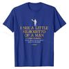 I See A Little Silhouetto Of A Man With  T-Shirt T Shirt Hip Hop Geek Cotton Mens Tshirts Comfortable